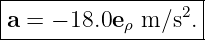 dr = dr e +  rd𝜃 e + r sin 𝜃 dϕe  ,
         r        𝜃             ϕ

