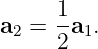      1
a2 = --a1.
     2
