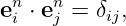 en⋅ en = δij,
 i   j
