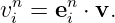 vn = en ⋅ v.
 i    i
