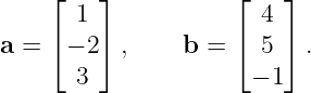     ⌊    ⌋          ⌊    ⌋
       1               4
a = ⌈ − 2 ⌉,    b = ⌈  5 ⌉ .

       3              − 1
