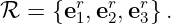 ℛ  = {er1,er2,er3}.
