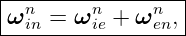 |-n-----n-----n--|
ω-in =-ωie +-ωen,-
