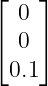 ⌊ 0 ⌋
⌈   ⌉
  0
 0.1