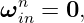 ωn  =  0,
  in
