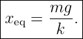 |----------|
|xeq = mg-.|
--------k---
