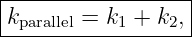 |------------------|
-kparallel =-k1 +-k2,|
