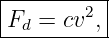 |----------|
|Fd = cv2, |
-----------

