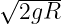 √ ----
  2gR