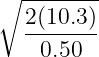 ∘  --------
   2(10.3)
    0.50