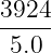 3924-
5.0