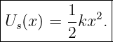 |--------------|
|        1-  2 |
|Us(x) = 2 kx .|
----------------
