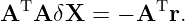 ATA  δX =  − ATr.
                                                                                         
                                                                                         
