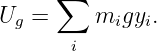     ∑
Ug =     migyi.
       i
