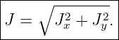 |----∘----------|
|       2    2  |
J-=----Jx-+-Jy.--
