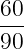 60-
90