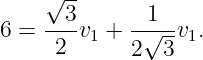    √ --
6 = --3v1 + --1√--v1.
     2      2  3
