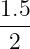 1.5
 2