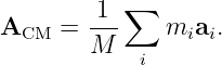         1  ∑
ACM  =  ---   miai.
        M   i
