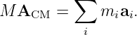          ∑
M  ACM  =     miai.
            i
                                                                                         
                                                                                         
