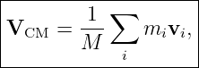 |--------------------|
|        1--∑        |
|VCM  =  M     mivi, |
-------------i--------

