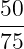 50-
75