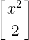 [x2 ]
 ---
  2