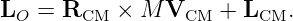 LO = RCM   × M VCM   + LCM.
