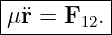 |----------|
|μ¨r = F   .|
--------12-
