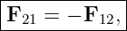 |------------|
-F21-=-−-F12,-
