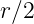 r∕2
