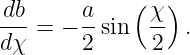db-    a-   ( χ-)
dχ = − 2 sin  2  .
