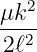 μk2
--2-
2ℓ