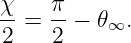 χ-   π-
 2 = 2 −  𝜃∞.
