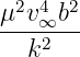 μ2v4∞b2
----2--
  k