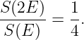 S(2E-)-=  1.
S (E )    4
                                                                                         
                                                                                         

