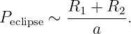 P      ∼  R1-+-R2-.
  eclipse      a
