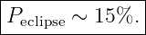 |--------------|
|Peclipse ∼ 15%. |
----------------
