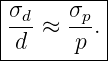|----------|
|σd    σp  |
|-d-≈  -p .|
-----------
