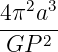    2 3
4π--a-
 GP 2