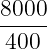 8000-
 400