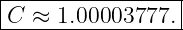 |----------------|
-C-≈-1.00003777.--
