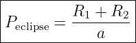 |------------------|
|Peclipse = R1-+--R2 |
--------------a----|
