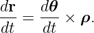 dr-=  d𝜃-× ρ.
dt    dt
