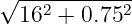 √ -----------
  162 + 0.752