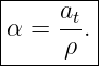 |--------|
|α =  at.|
|     ρ  |
---------
