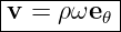 |----------|
-v-=-ρ-ωe𝜃-|
