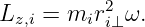 Lz,i = mir2  ω.
          i⊥
