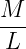 M
---
L