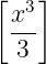 [x3 ]
 ---
  3